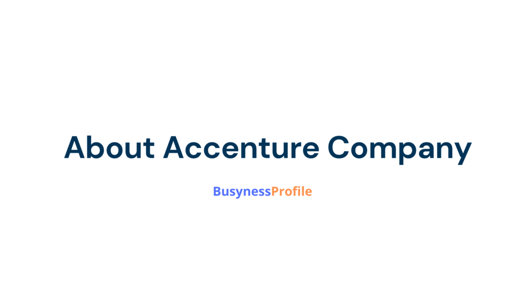 About Accenture Company