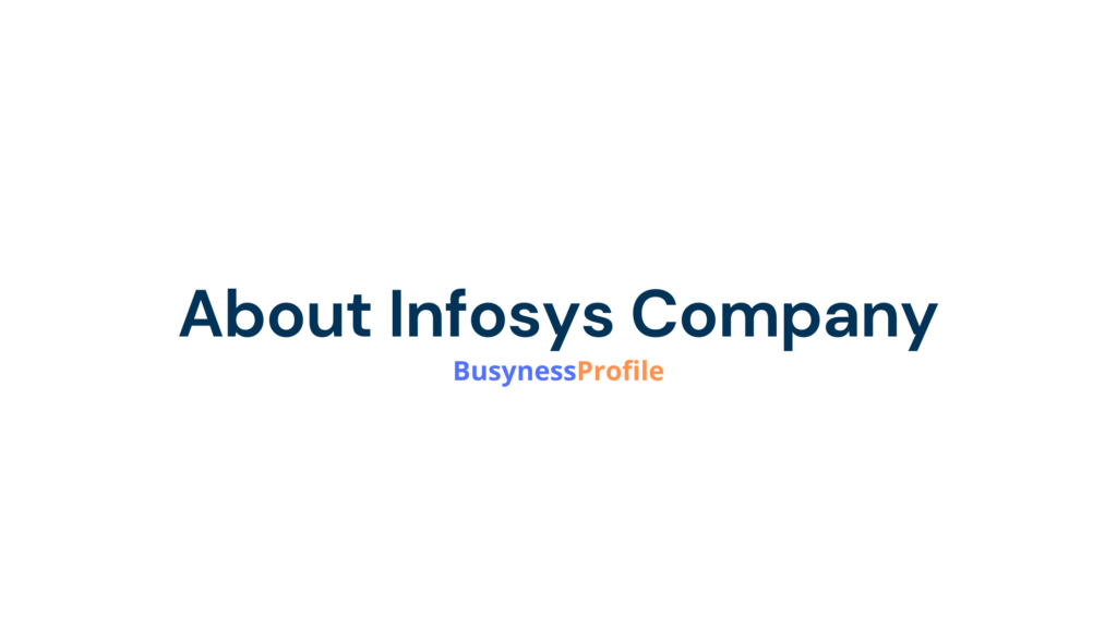 About Infosys Company