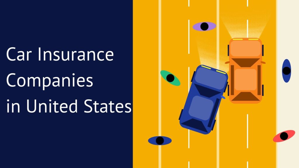Best Car Insurance Companies in United States