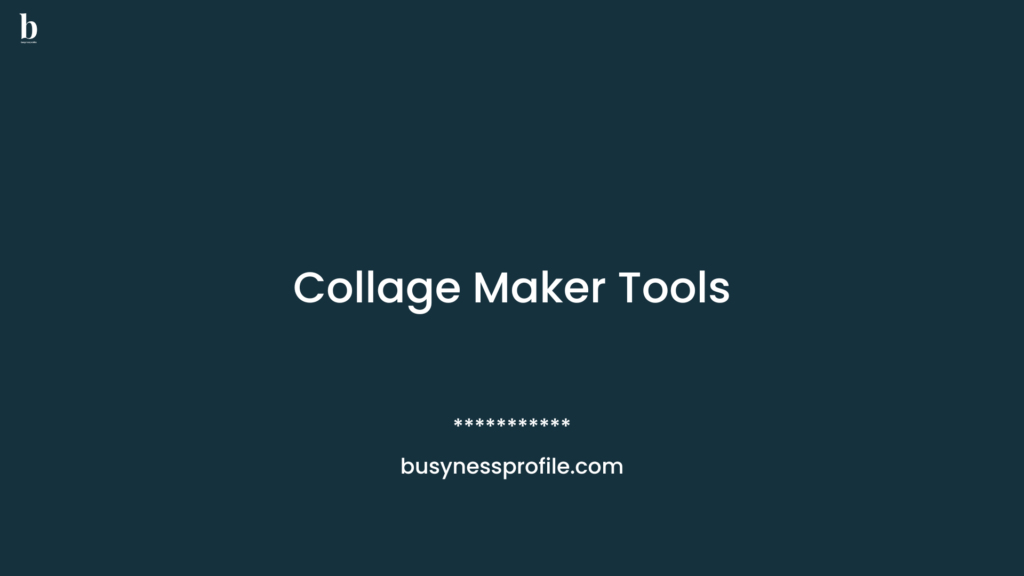 Collage Maker Tools